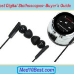 Best Digital Stethoscopes 2021 (Top 10)- Buyer’s Guide