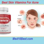 Best Skin Vitamins For Acne 2021 (Top 10) – Buyer’s Guide