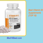 Best Vitamin B12 Supplements 2021 (Top 10) – Buyer’s Guide