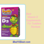 10 Best Vitamin D Supplements For Toddlers 2021 Reviews & Buyer’s Guide