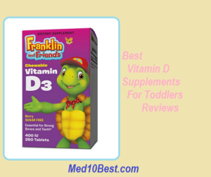 Best Vitamin D Supplements For Toddlers