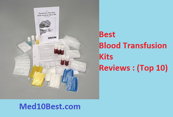 Best Blood Transfusion Kits