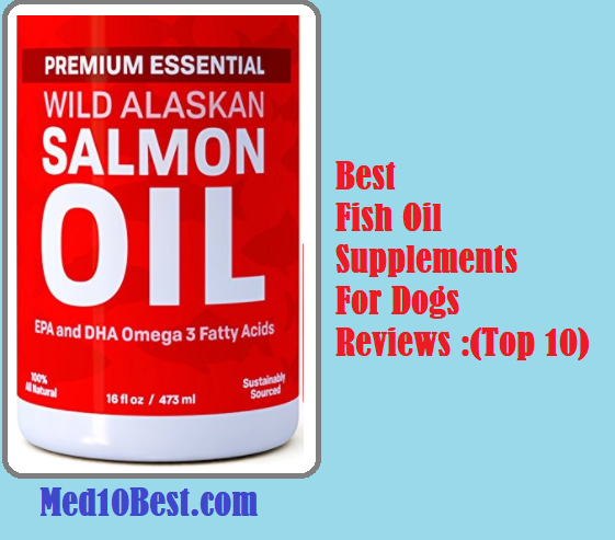 Best Fish Oil Supplements For Dogs