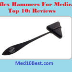 Best Reflex Hammers For Medical Students 2021 – Reviews & Buyer’s Guide