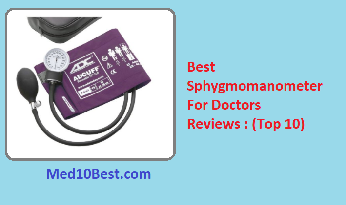 Best Sphygmomanometer For Doctors