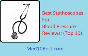 Best Stethoscopes For Blood Pressure