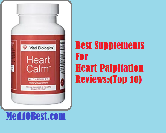 Best Supplements For Heart Palpitation