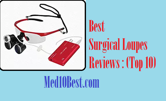 Best Surgical Loupes