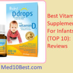Best Vitamin D Supplements For Infants 2021 Reviews & Buyer’s Guide