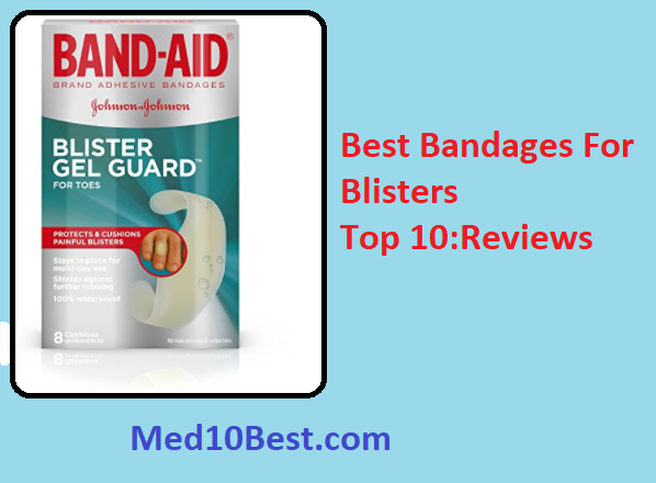 Best Bandages For Blisters