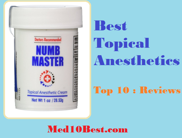 Best Topical Anesthetics 