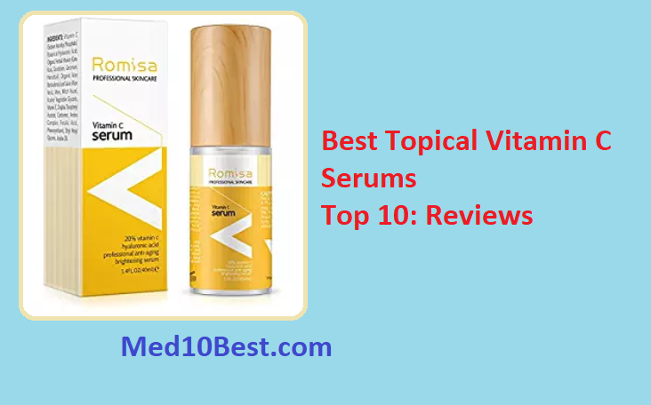 Best Topical Vitamin C Serums