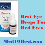 Best Eye Drops For Red Eyes 2021 Reviews & Buyer’s Guide (Top 10)