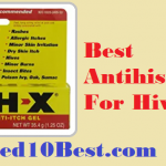 Best Antihistamine For Hives 2021 Reviews & Buyer’s Guide (Top 10)