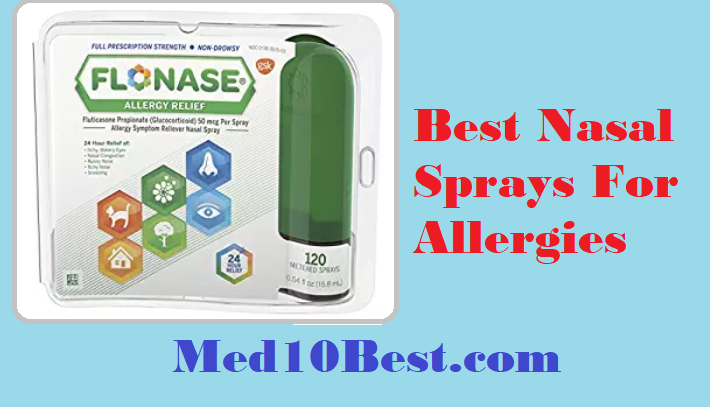 Best Nasal Sprays For Allergies