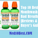 Best Mouthwash For Bad Breath 2021 Reviews & Buyers’ Guide