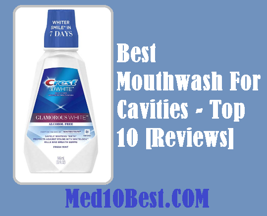 Best Mouthwash For Cavities