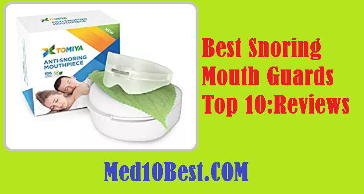 Best Snoring Mouth Guards